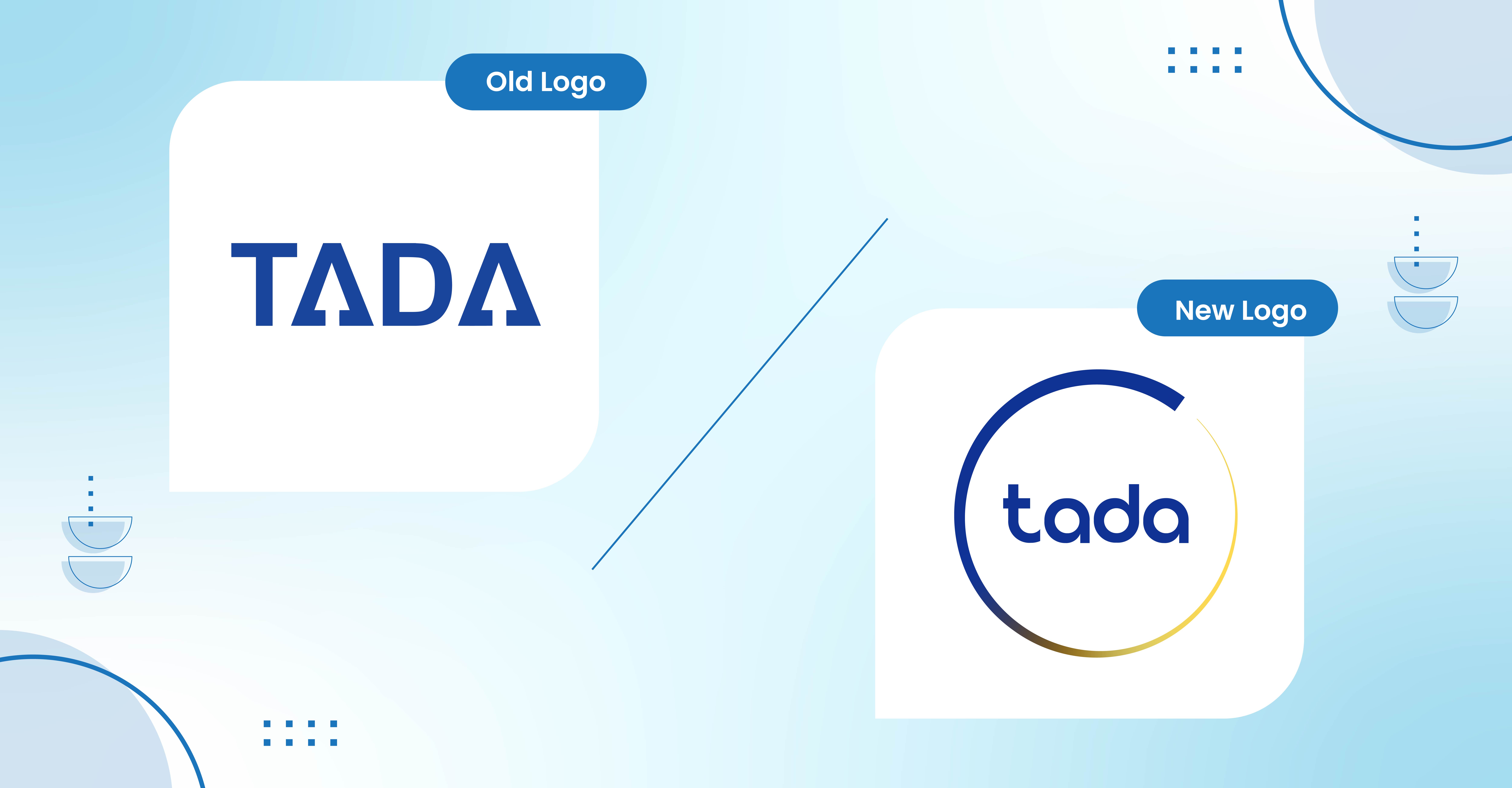 New Logo Announcement: Introducing Tada New Brand Identity