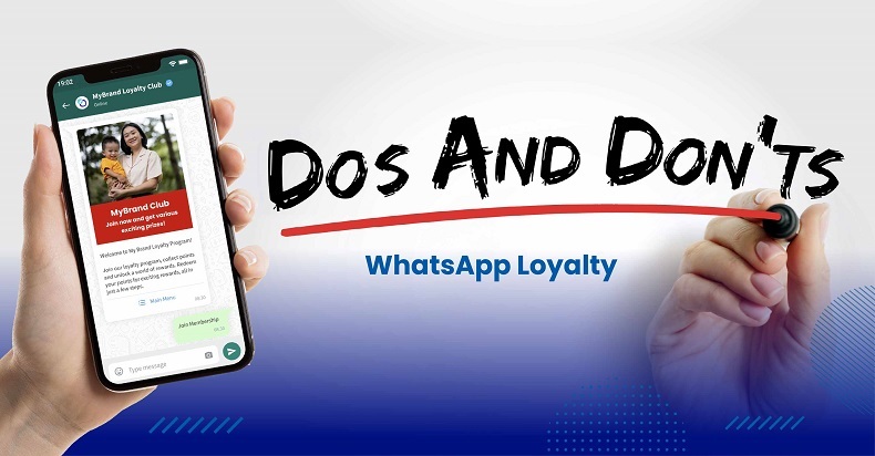 The Dos and Don’ts of Running a WhatsApp Loyalty Program for B2B Partners